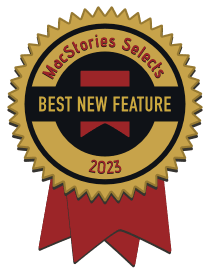 MacStories - Best Feature 2023