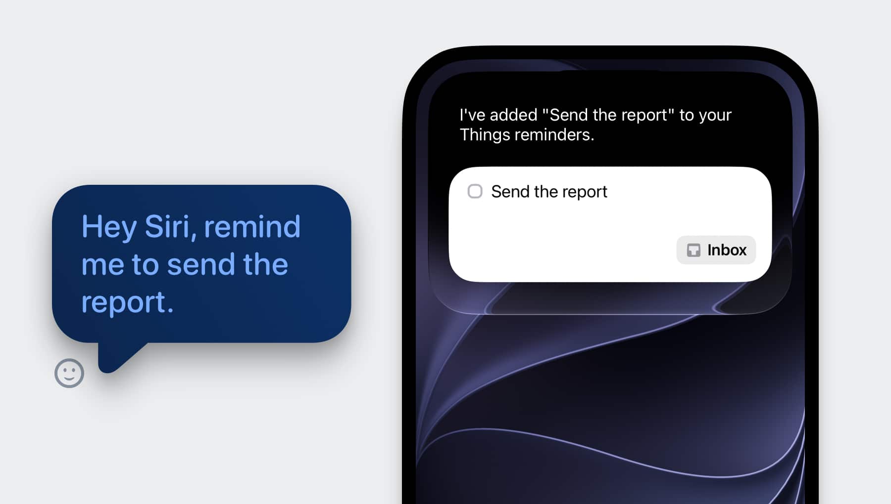 Siri conversation. Step 1: “Hey Siri, remind me to send the report.”